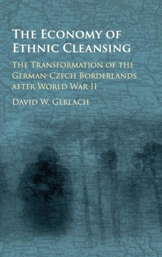 The Economy of Ethnic Cleansing av David Wester Gerlach (Hardcover)