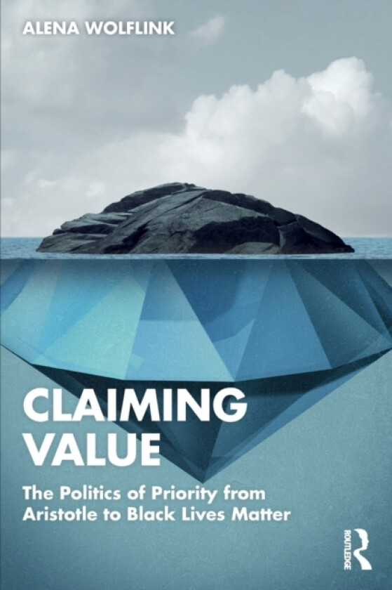 Claiming Value av Alena Wolflink (Paperback)