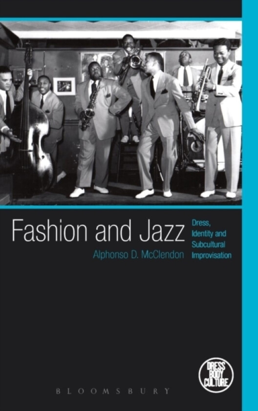 Fashion and Jazz av Alphonso McClendon (Hardcover)