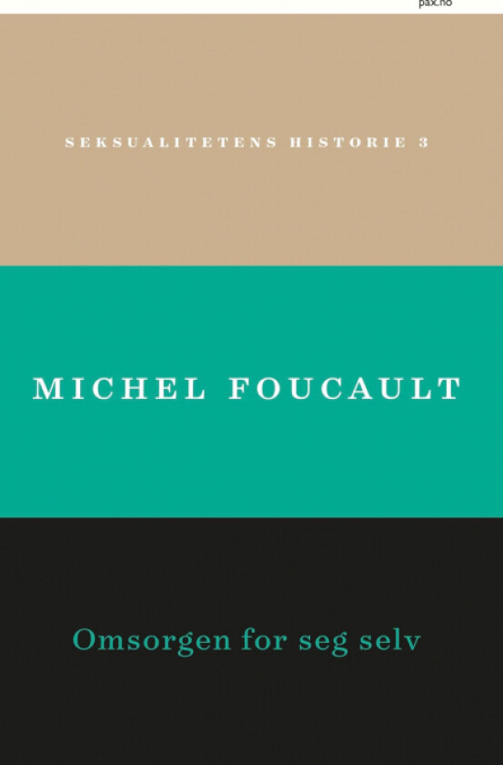 Omsorgen for seg selv av Michel Foucault