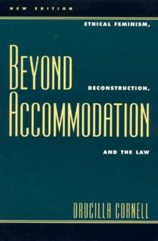 Beyond Accommodation av Drucilla Cornell (Paperback)