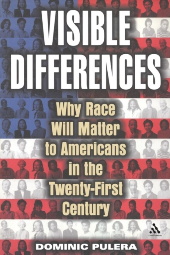 Visible Differences av Dominic J. Pulera (Paperback)