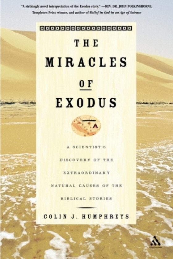 Miracles of Exodus av Colin Humphreys (Hardcover)