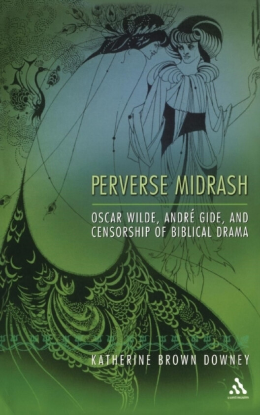 Perverse Midrash av Katherine Brown Downey (Hardcover)