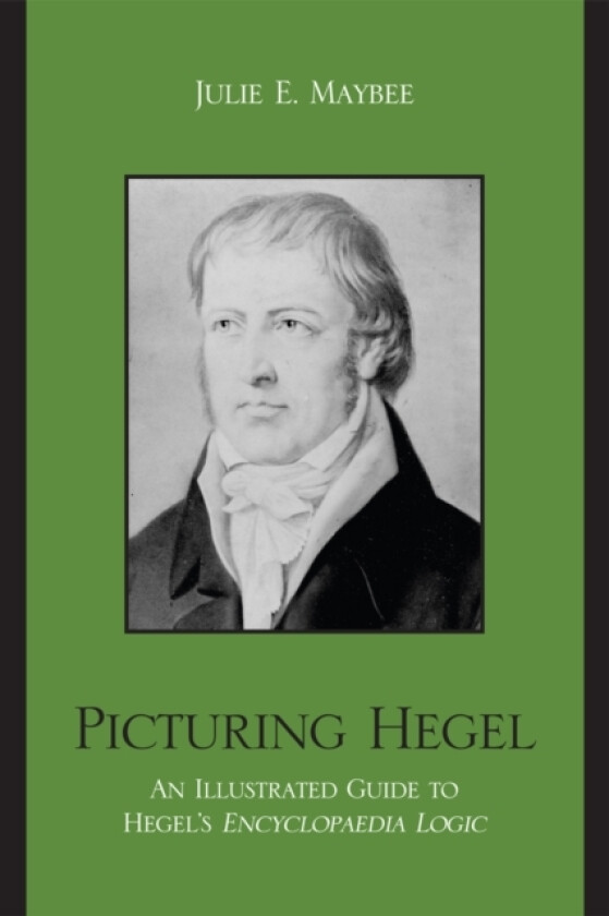 Picturing Hegel av Julie E. Maybee (Paperback)