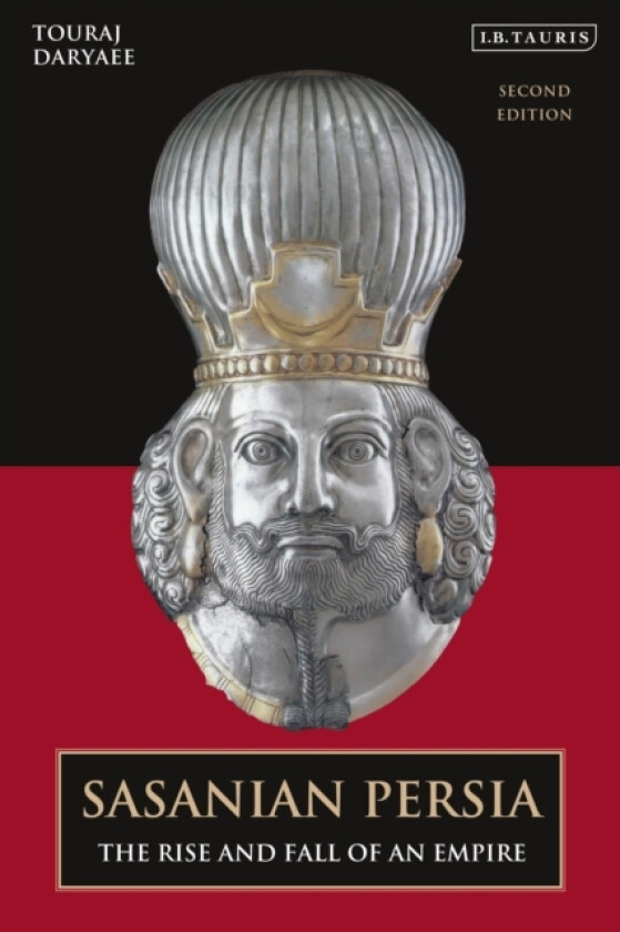 Sasanian Persia av Touraj Daryaee (Hardcover)