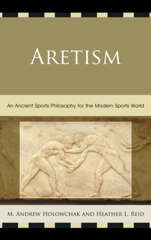 Aretism av Heather Reid, Mark Holowchak (Paperback)
