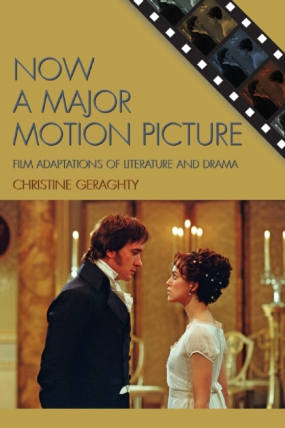 Now a Major Motion Picture av Christine Geraghty (Paperback)