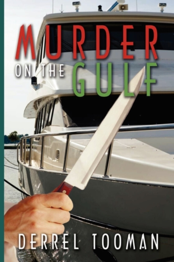 Murder on the Gulf av Derrel Jack Tooman (Paperback)