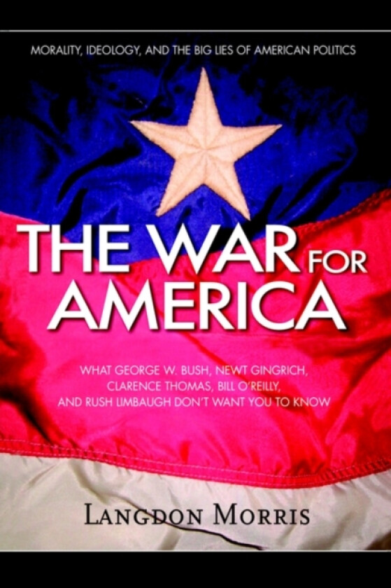 The War For America av Langdon Morris (Paperback)
