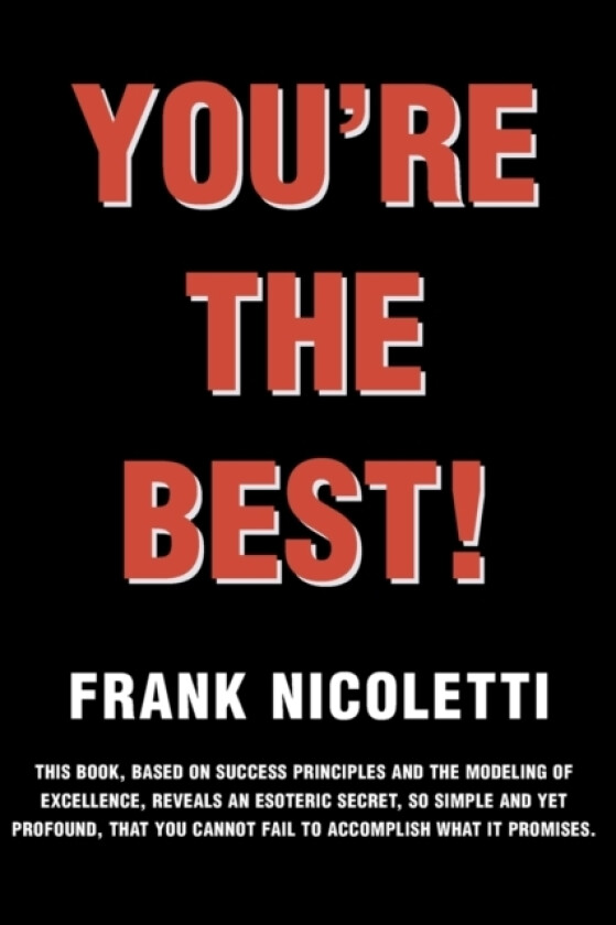 You're the Best av Frank C Nicoletti (Paperback)