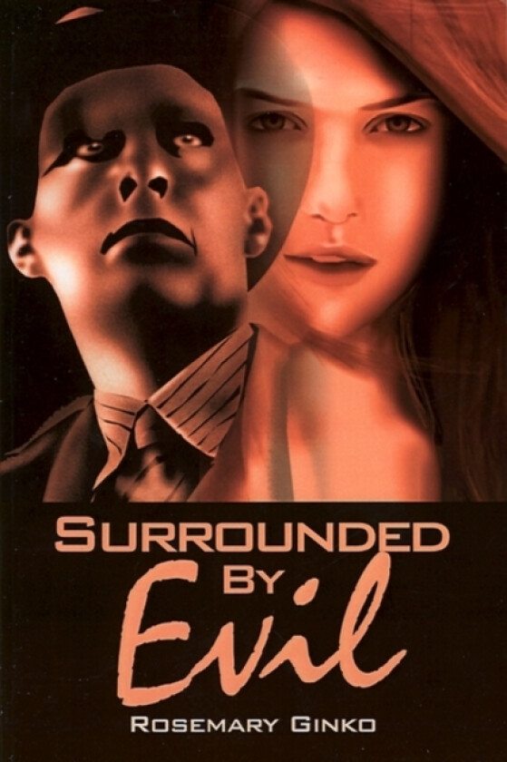 Surrounded by Evil av Rosemary Ginko (Paperback)