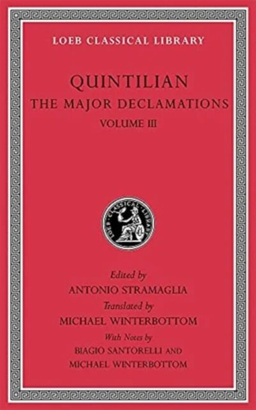 The Major Declamations, Volume III av Quintilian