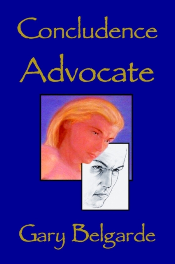 Concludence Advocate av Gary Belgarde (Paperback)
