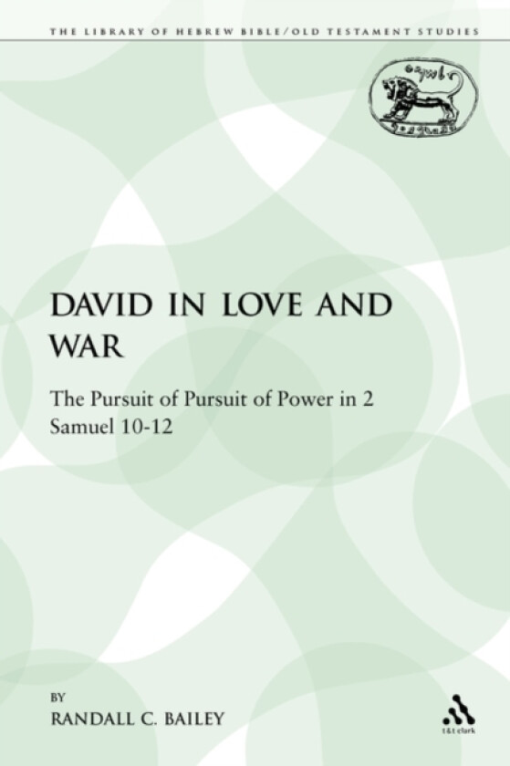 David in Love and War av Randall C. Bailey (Paperback)