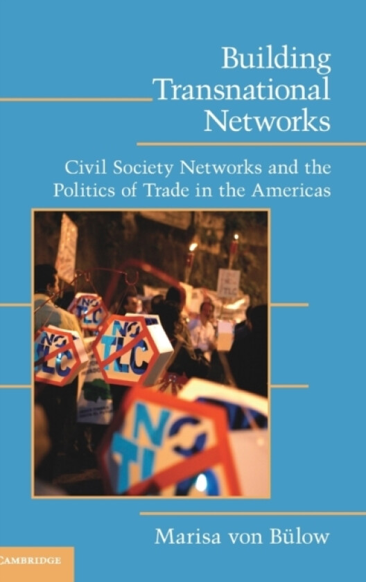 Building Transnational Networks av Marisa von Bulow (Hardcover)