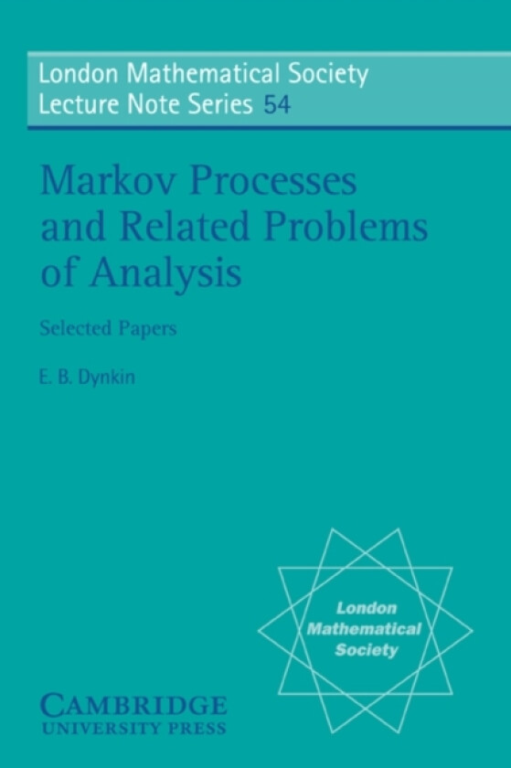 Markov Processes and Related Problems of Analysis av E.B. Dynkin (Paperback)