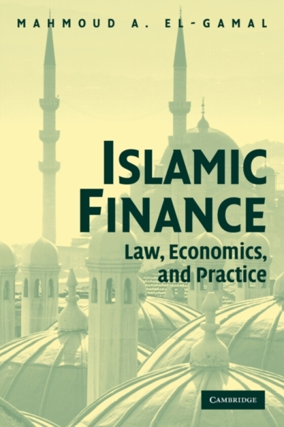 Islamic Finance av Mahmoud A. El-Gamal (Paperback)