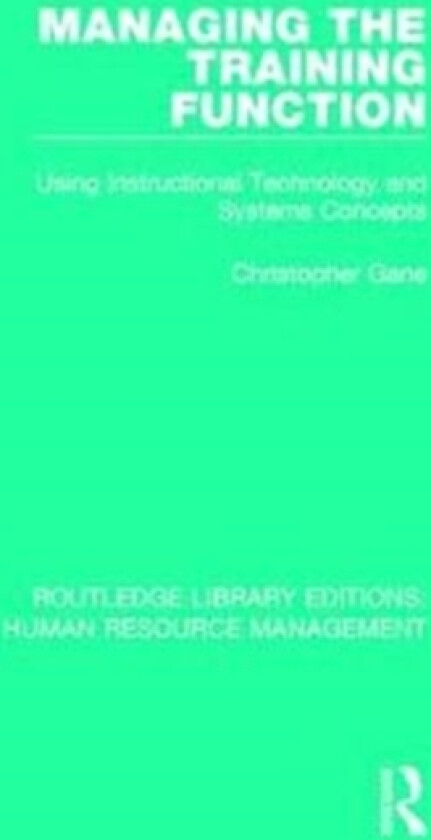 Managing the Training Function av Christopher Gane (Paperback)