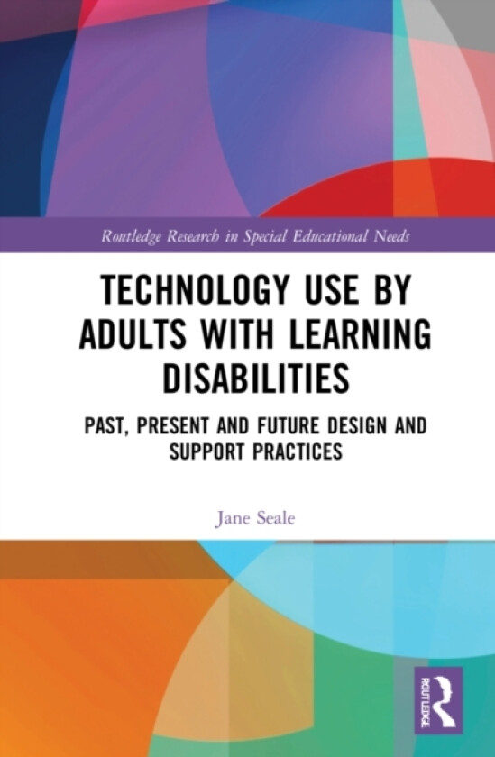 Technology Use by Adults with Learning Disabilities av Jane Seale (Paperback)