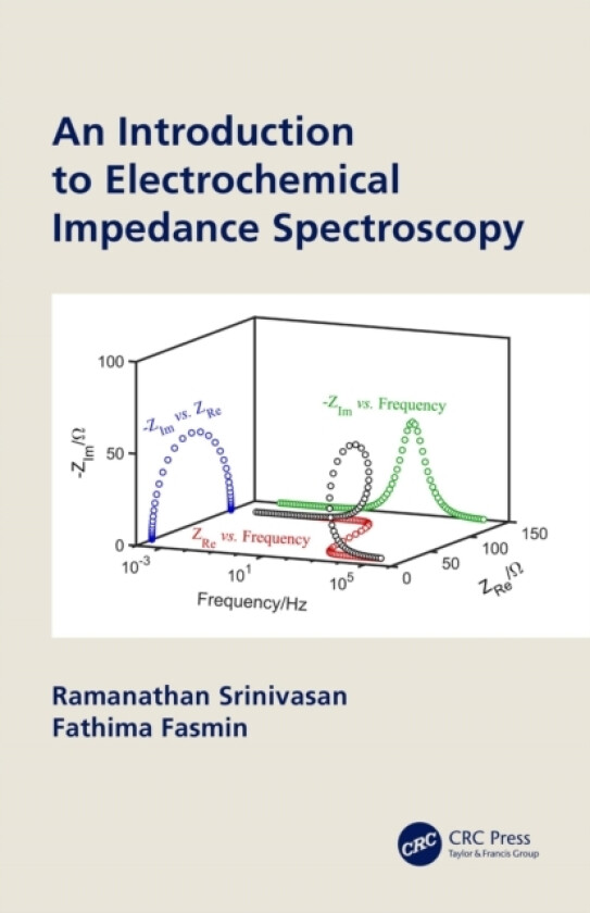 An Introduction to Electrochemical Impedance Spectroscopy av Ramanathan Srinivasan, Fathima Fasmin (Paperback)