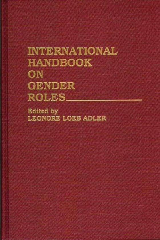 International Handbook on Gender Roles av Leonore Loeb Adler (Hardcover)