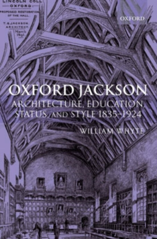 Oxford Jackson av William Whyte (Hardcover)