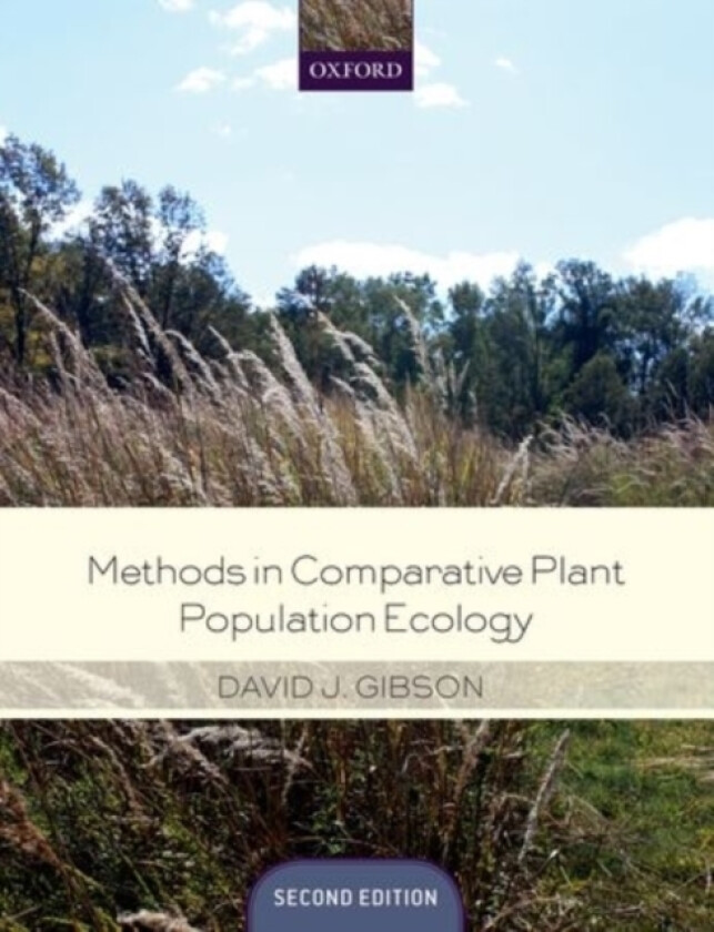 Methods in Comparative Plant Population Ecology av David Gibson (Paperback)