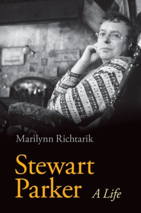 Stewart Parker av Marilynn Richtarik (Paperback)