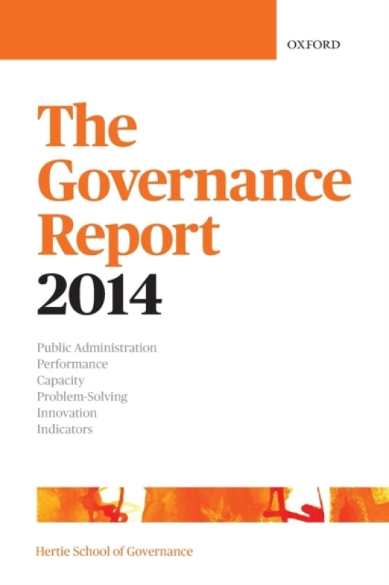 The Governance Report 2014 av The Hertie School of Governance (Paperback)
