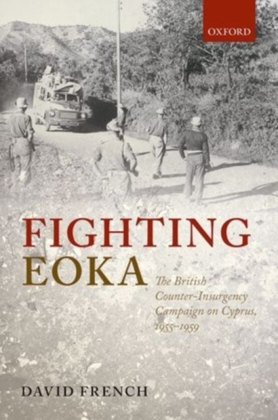 Fighting EOKA av David French (Hardcover)