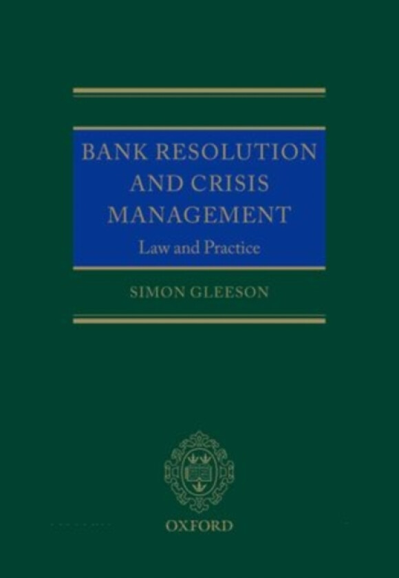 Bank Resolution and Crisis Management av Simon Gleeson, Randall Guynn (Hardcover)