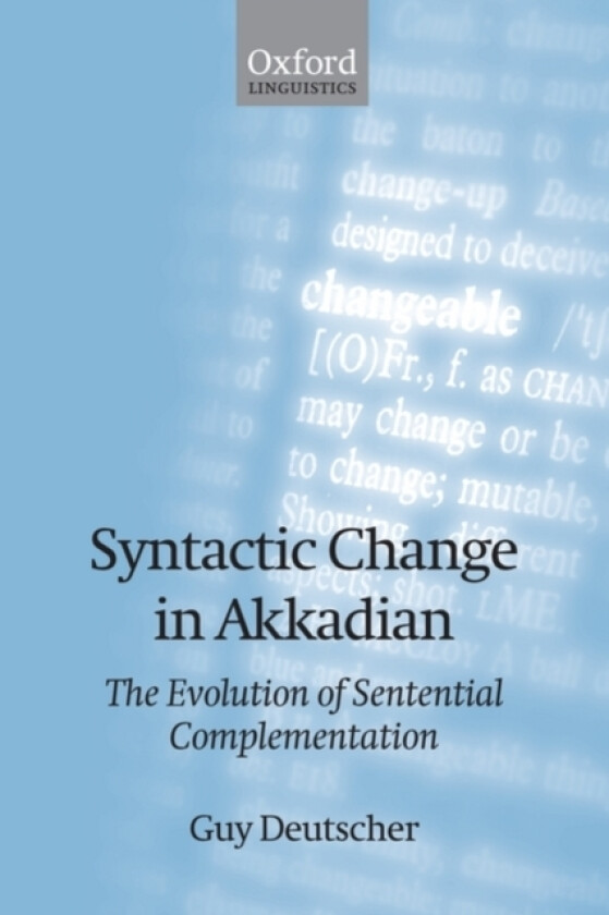 Syntactic Change in Akkadian av Guy Deutscher (Paperback)
