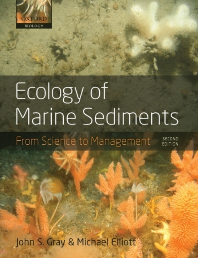 Ecology of Marine Sediments av John S.) Gray, Michael Elliott (Paperback)