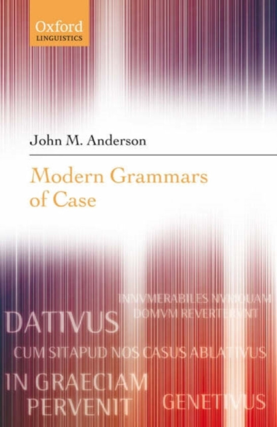 Modern Grammars of Case av John M. Anderson (Hardcover)