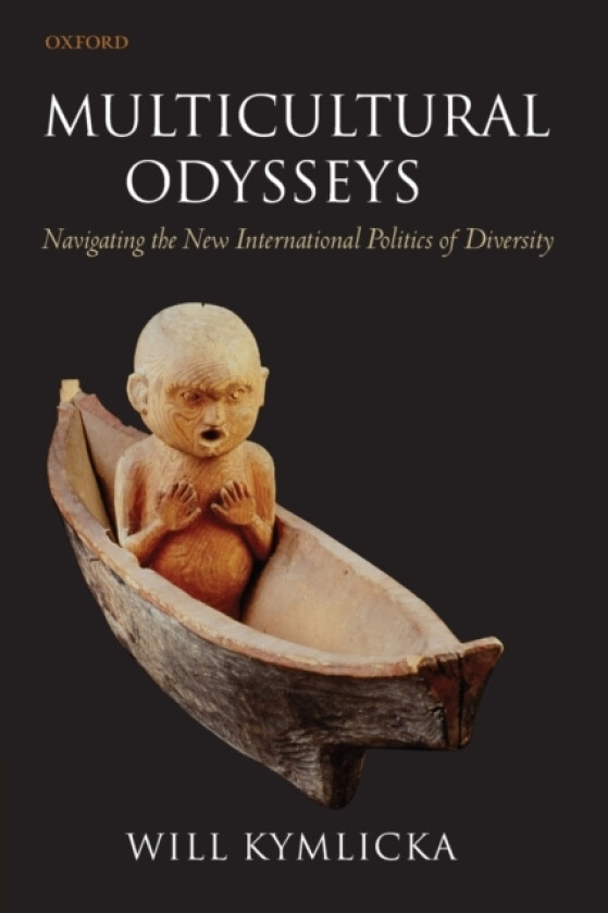 Multicultural Odysseys av Will Kymlicka (Paperback)