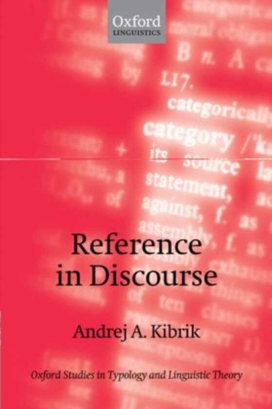 Reference in Discourse av Andrej Kibrik (Hardcover)