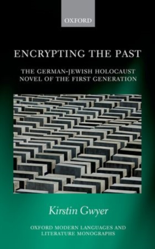 Encrypting the Past av Kirstin Gwyer (Hardcover)
