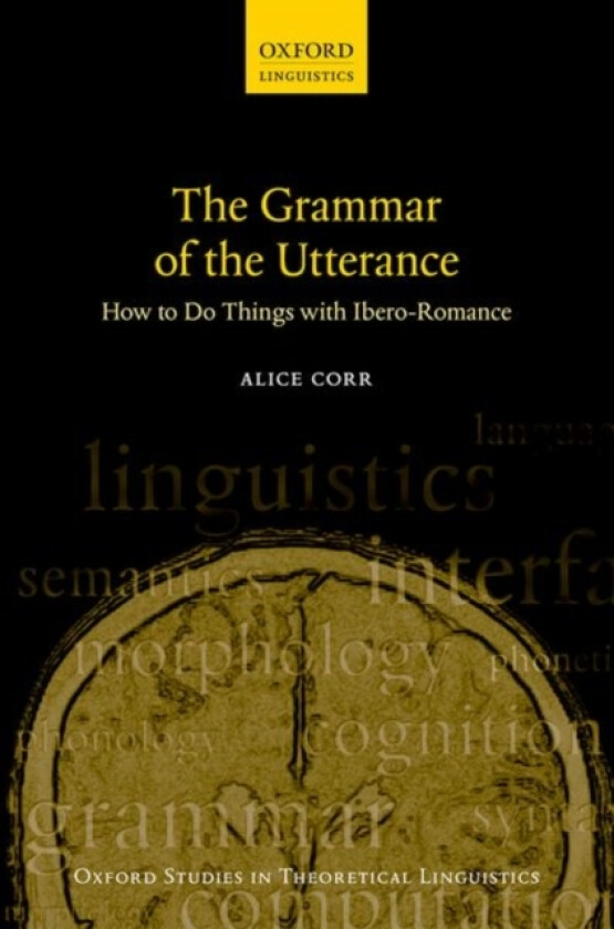 The Grammar of the Utterance av Alice Corr (Hardcover)