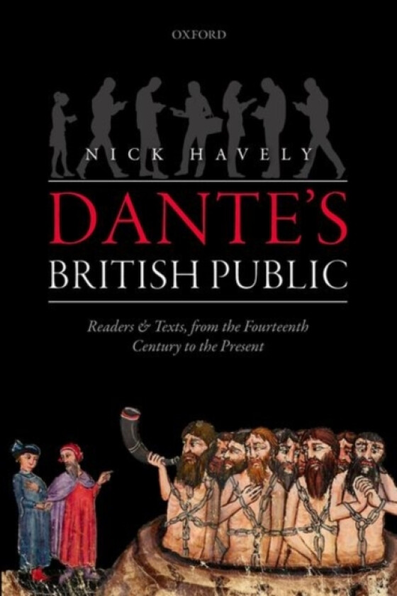 Dante's British Public av Nick Havely (Paperback)