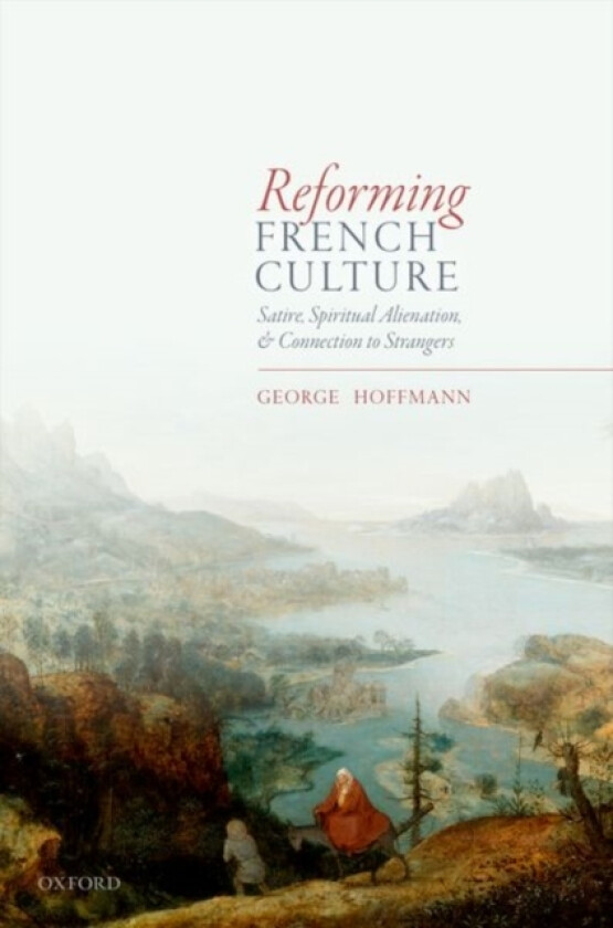 Reforming French Culture av George Hoffmann (Hardcover)
