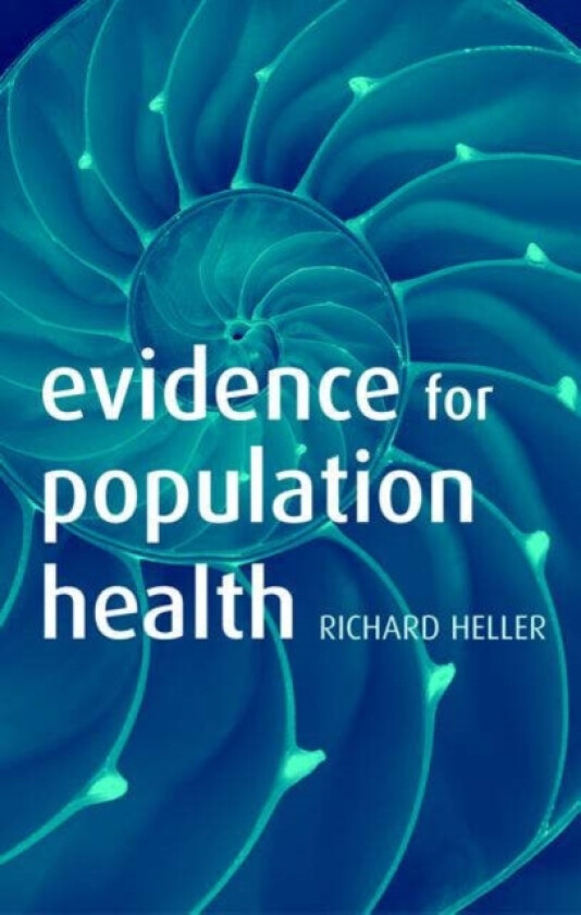 Evidence for Population Health av Richard Heller (Paperback)
