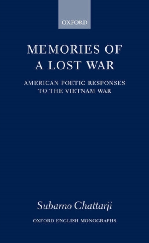 Memories of a Lost War av Subarno Chattarji (Hardcover)