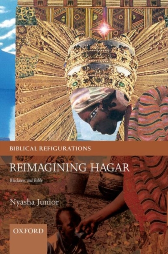 Reimagining Hagar av Nyasha Junior (Hardcover)