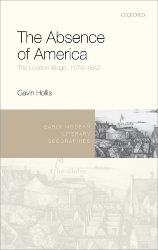 The Absence of America av Gavin Hollis (Hardcover)