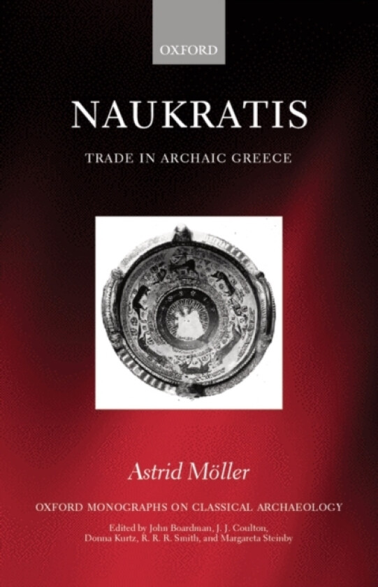 Naukratis av Astrid Moller (Hardcover)