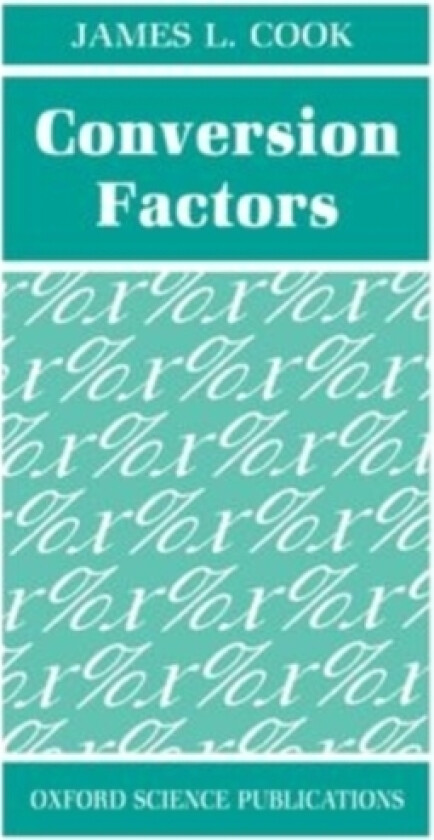 Conversion Factors av James L. Cook (Hardcover)