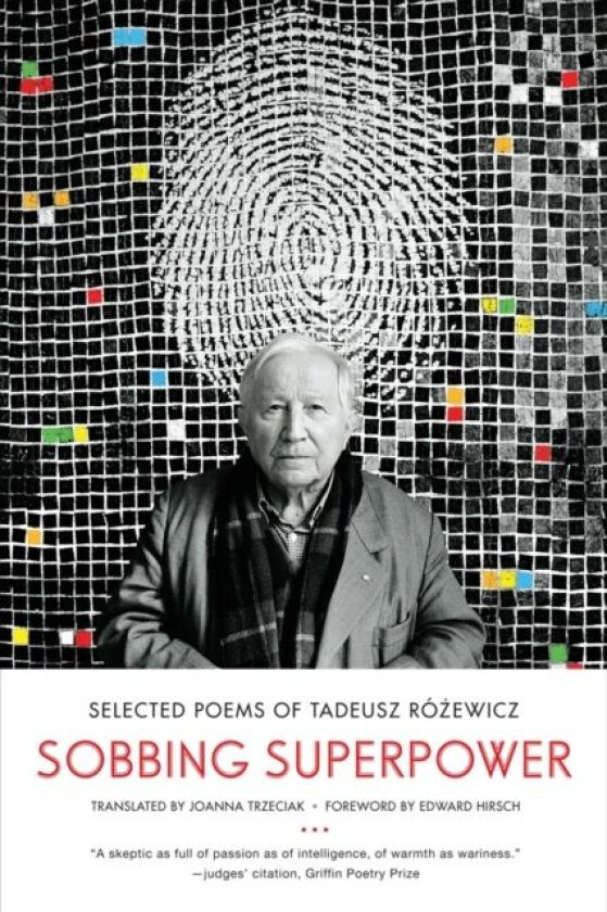 Sobbing Superpower av Tadeusz Rozewicz