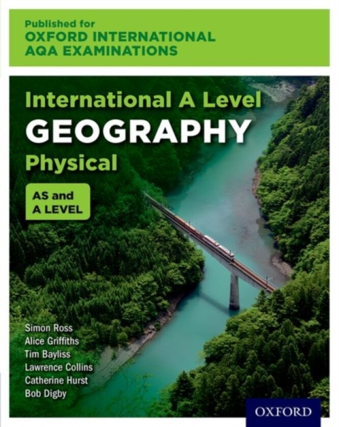 OxfordAQA International A-level Physical Geography (9635) av Simon Ross, Alice Griffiths, Lawrence Collins (Paperback)