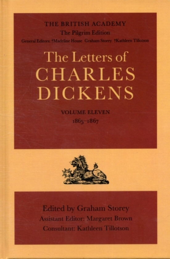 The British Academy/The Pilgrim Edition of the Letters of Charles Dickens: Volume 11: 1865-1867 av Charles Dickens (Hardcover)